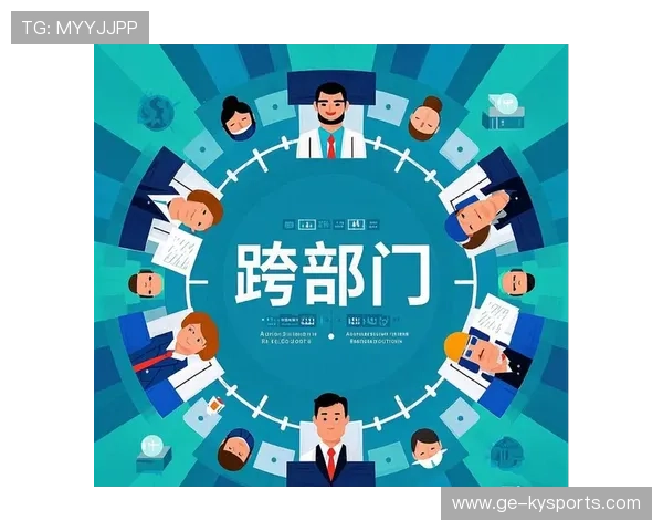 琑队如何提升跨部门协作效率，提高跨部门协作能力